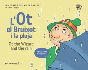 L'OT EL BRUIXOT I LA PLUJA