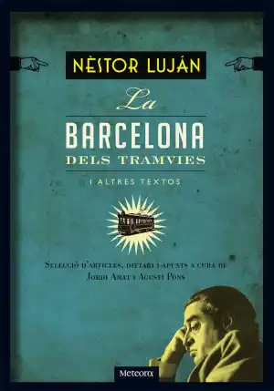LA BARCELONA DELS TRAMVIES
