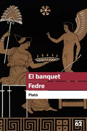 El banquet. Fedre