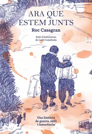 Ara que estem junts (Il·lustrada)