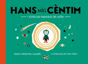 Hans Mig Cèntim i totes les paraules del món