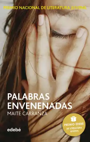 PALABRAS ENVENENADAS (PREMIO DE LITER.JUVENIL)