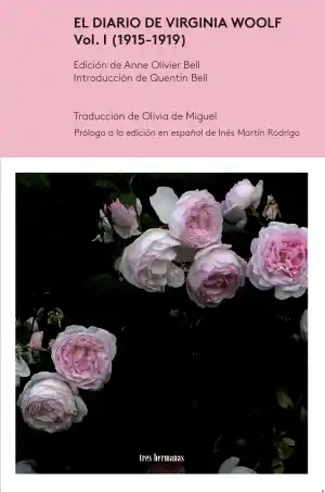 El Diario de Virgina Woolf. (Vol. I 1915-1919)