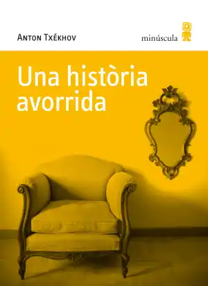 HISTORIA AVORRIDA, UNA