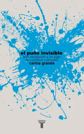 PUÑO INVISIBLE, EL -