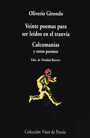 Veinte poemas para ser leídos en el tranvía