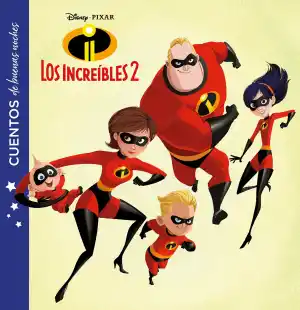 Los Increíbles 2