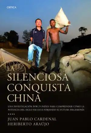 SILENCIOSA CONQUISTA CHINA
