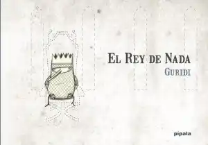 EL REY DE NADA