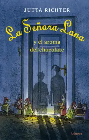 La Señora Lana y el aroma del chocolate