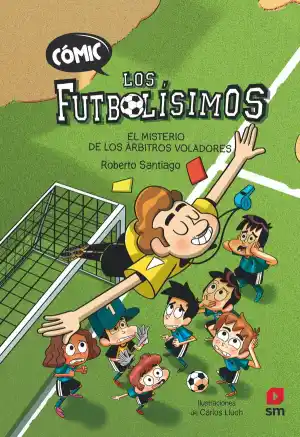 Los Futbolísimos 1 (Cómic)