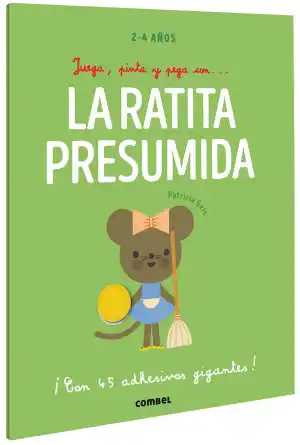 Juega, pinta y pega con? La ratita presumida
