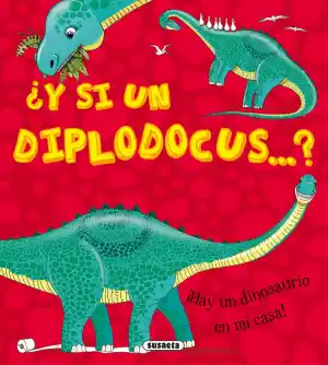 Y SI UN DIPLODOCUS