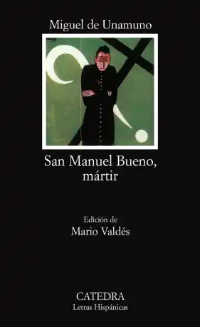 San Manuel Bueno, Martir