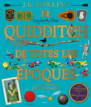 El quidditch de totes les èpoques (edicis il7lustr