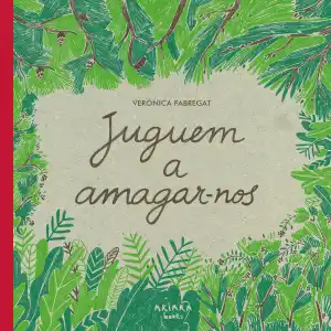 JUGUEM A AMAGAR-NOS