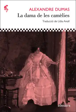LA DAMA DE LES CAMÈLIES