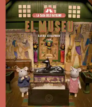 La casa dels ratolins. El museu