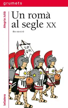 UN ROMÀ AL SEGLE XX