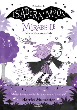 La Mirabelle i els patins encantats
