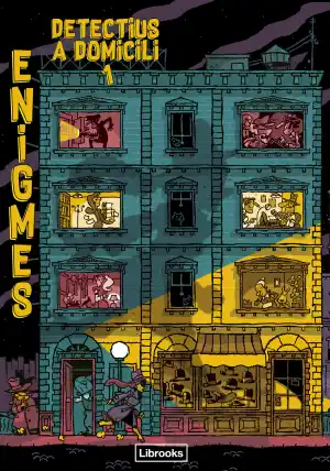ENIGMES: DETECTIUS A DOMICILI 1
