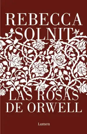Las rosas de Orwell