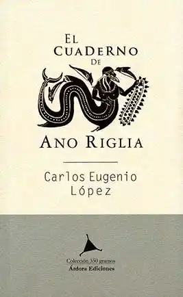 EL CUADERNO DE ANO RIGLIA