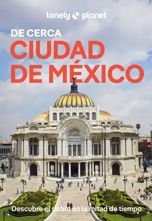 Ciudad de México De cerca (2026)