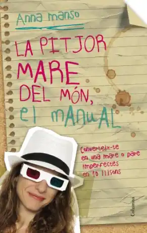 Pitjor mare del món, La. El manual