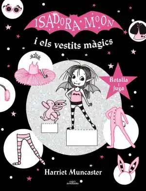 Isadora Moon i els vestits màgics