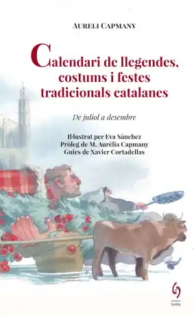 Calendari de llegendes, costums i festes tradicions