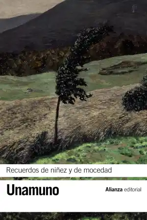 RECUERDOS DE NIÑEZ Y DE MOCEDAD