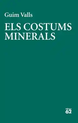 Els costums minerals