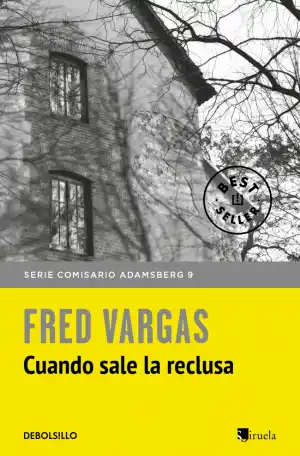 Cuando sale la reclusa