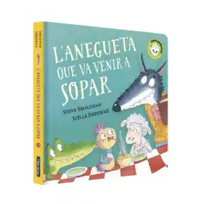 L'anegueta que va venir a sopar