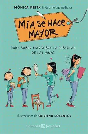 Mía se hace mayor