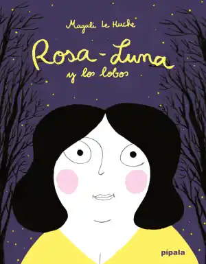 Rosa-Luna y los lobos