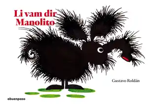 Li vam dir Manolito