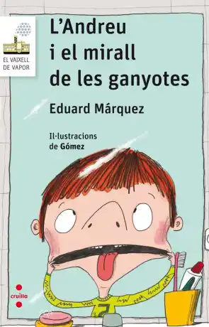 L'Andreu i el mirall de les ganyotes