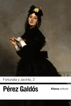 Fortunata y Jacinta (Vol. 2)