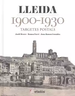 LLEIDA 1900-1930