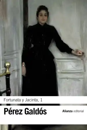 Fortunata y Jacinta (Vol.1)