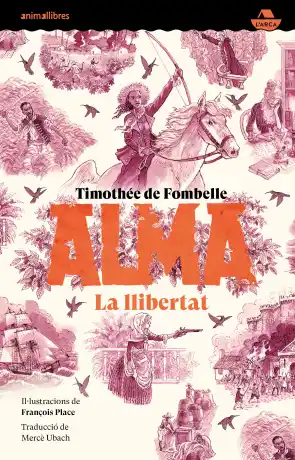 Alma III. La llibertat