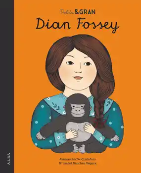 PETITA I GRAN DIAN FOSSEY