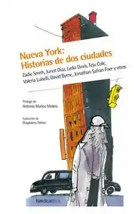 NUEVA YORK HISTORIAS DE DOS CIUDADES