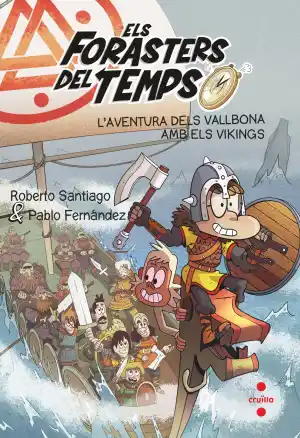 L'aventura dels Vallbona amb els vikings