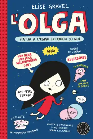 Olga viatja a l'espai exterior (o no)