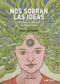 Nos sobran las ideas