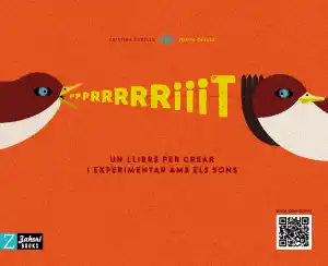 Ppprrrriiit. Un llibre per crear i experimentar amb els sons