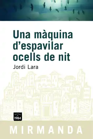 UNA MÀQUINA D'ESPAVILAR OCELLS DE NIT